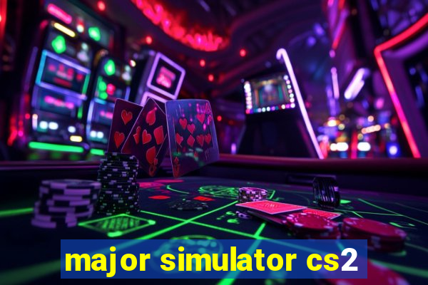 major simulator cs2